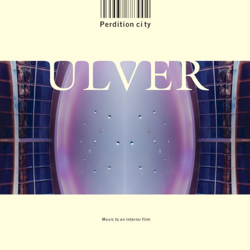 Ulver - Perdition City